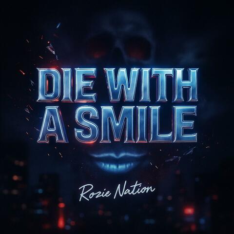 Die With A Smile