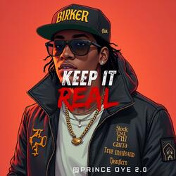 Keep It Real