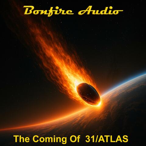 The Coming Of 31 ATLAS