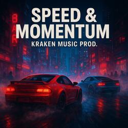 Speed & Momentum