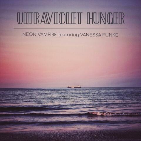 Ultraviolet Hunger (feat. Vanessa Funke)