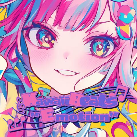 Kawaii Beats "Emotion" (Kawaii Future Bass Playlist Vol 11.)