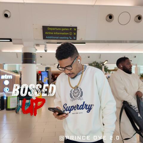 Bossed Up
