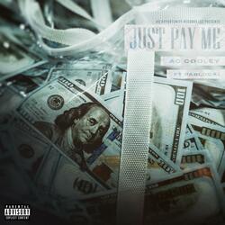 Just Pay Me (feat. PabloDa1)