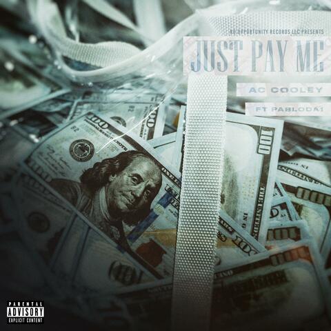 Just Pay Me (feat. PabloDa1)