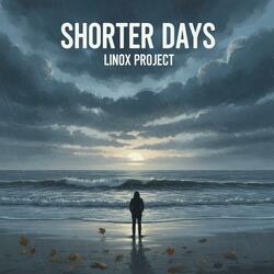 Shorter Days