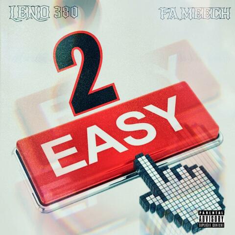 2 Easy (feat. FA Meech)
