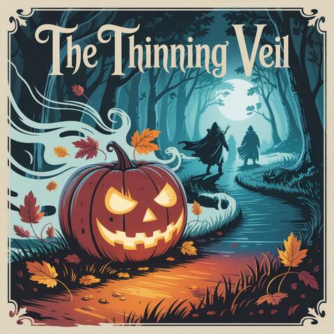 The Thinning Veil (Halloween RPG Songs)