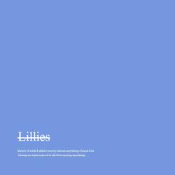 Lillies