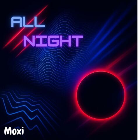 All night