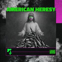 American Heresy