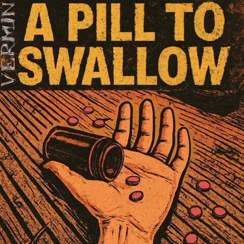 A Pill to Swallow