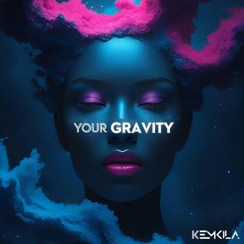 Your Gravity (Extended)