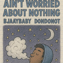 AWBN(AINT Worried Bout Nun)