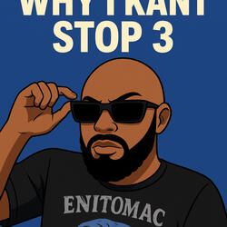 Why I Kant Stop 3