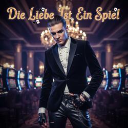 Die Liebe ist ein Spiel
