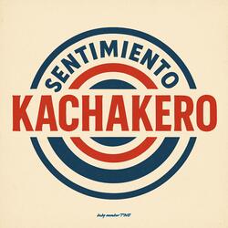 Sentimiento cachaquero (KACHAKERO )