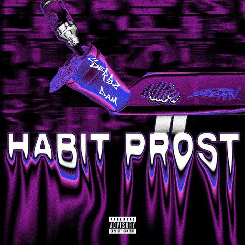 Habit Prost (feat. serbz)