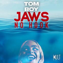 JAWS NO HOOK