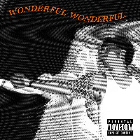 Wonderful, Isn't it?