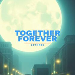 Together Forever