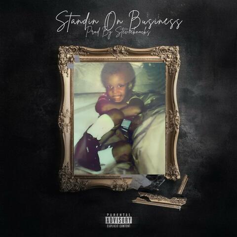 Standing On Business