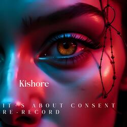 It’s About Consent Re-Record