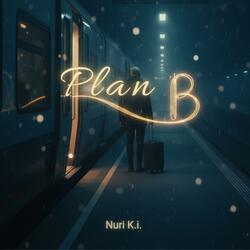 Plan B