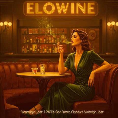 Nostalgic Jazz 1940's Bar Retro Classics Vintage Jazz