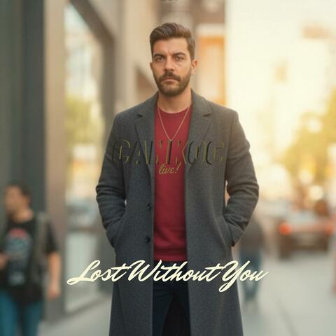 Lost Without You