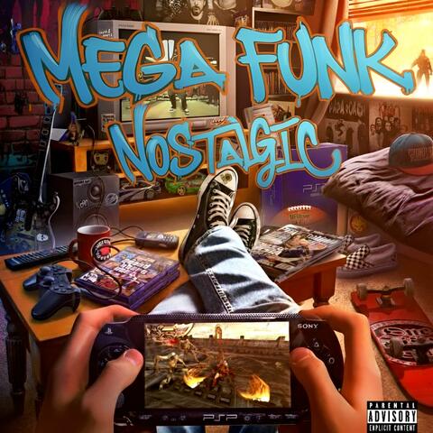 MEGA NOSTALGIC (Mega Funk)
