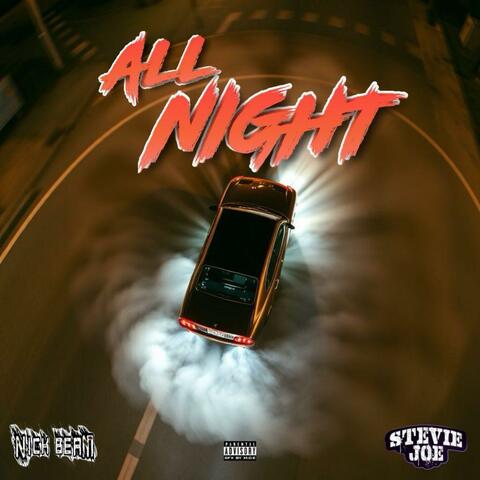 All Night (feat. Stevie Joe)