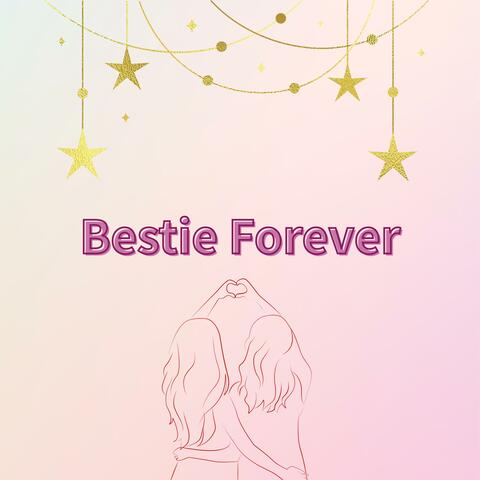 Bestie Forever