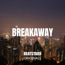 Breakaway (R&B Type Beat)