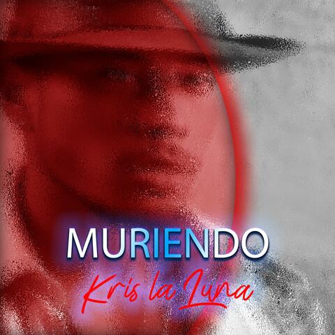 Muriendo