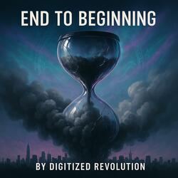 End To Beginning