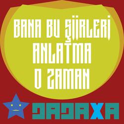 bana bu şiirleri anlatma o zaman