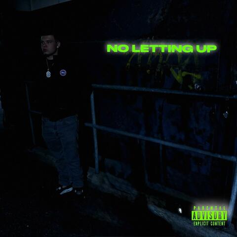 No letting up
