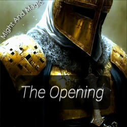 Might And Magic (The Opening(Original Soundtrack)