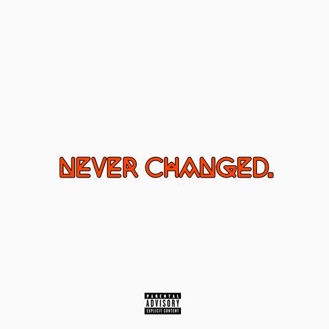 Never Changed