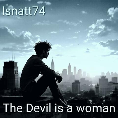 The Devil is a woman