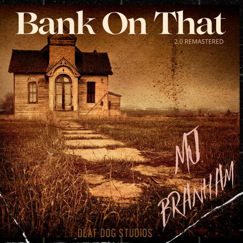 Bank On That