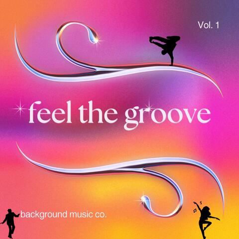 Feel The Groove