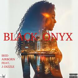 Black Onyx (feat. Jay Dizzle)