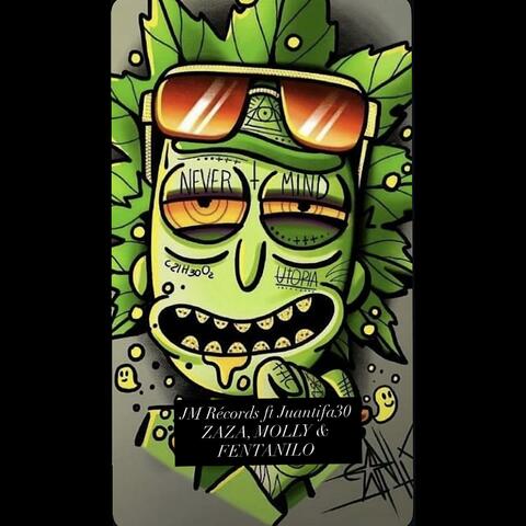 ZAZA, MOLLY & FENTANILO (feat. Juantifa30)