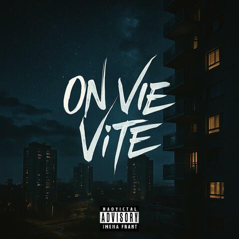 On Vie Vite