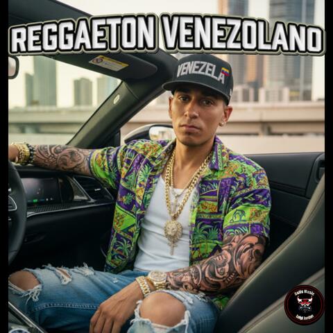 REGGAETON VENEZOLANO