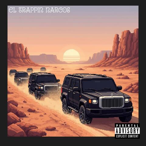 El Trappin Narcos