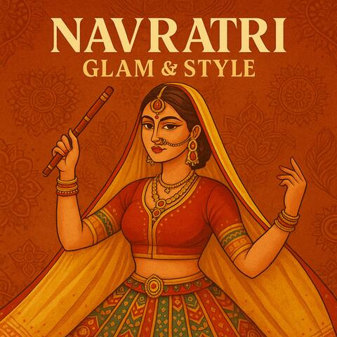 Navratri Glam & Style
