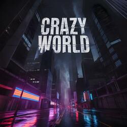 Crazy World